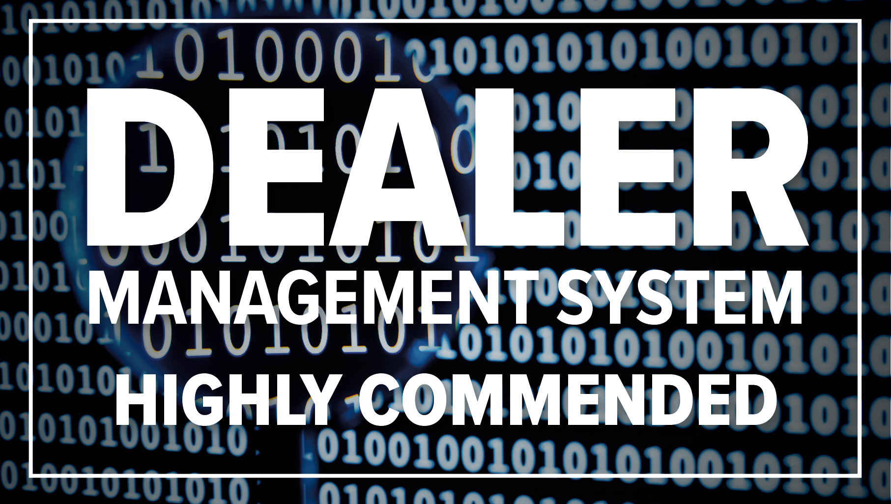 Highly Commended Dealer Management System of the Year Car Dealer