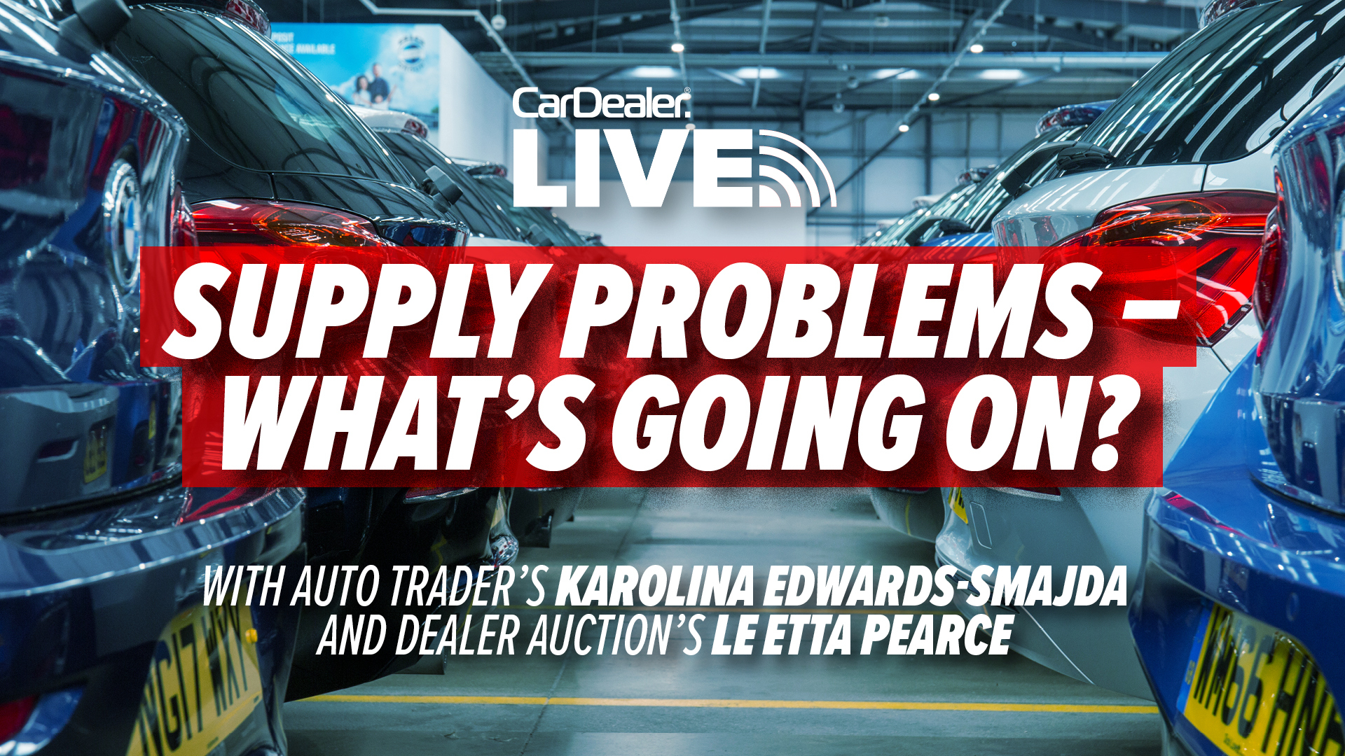 Supply challenges are causing dealers headaches but there are still