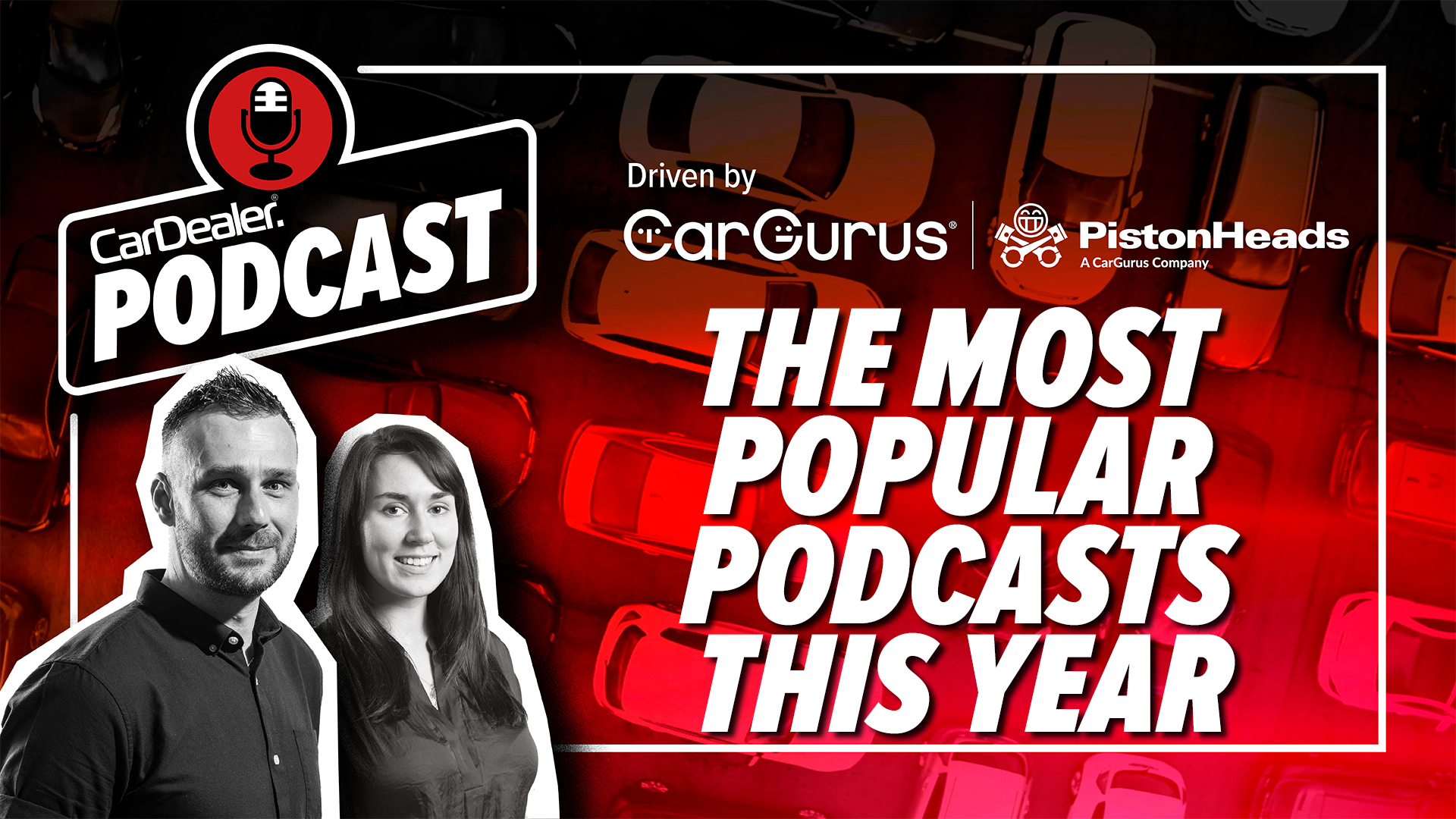 REVEALED The top 10 most popular Car Dealer Podcasts of 2021 Car