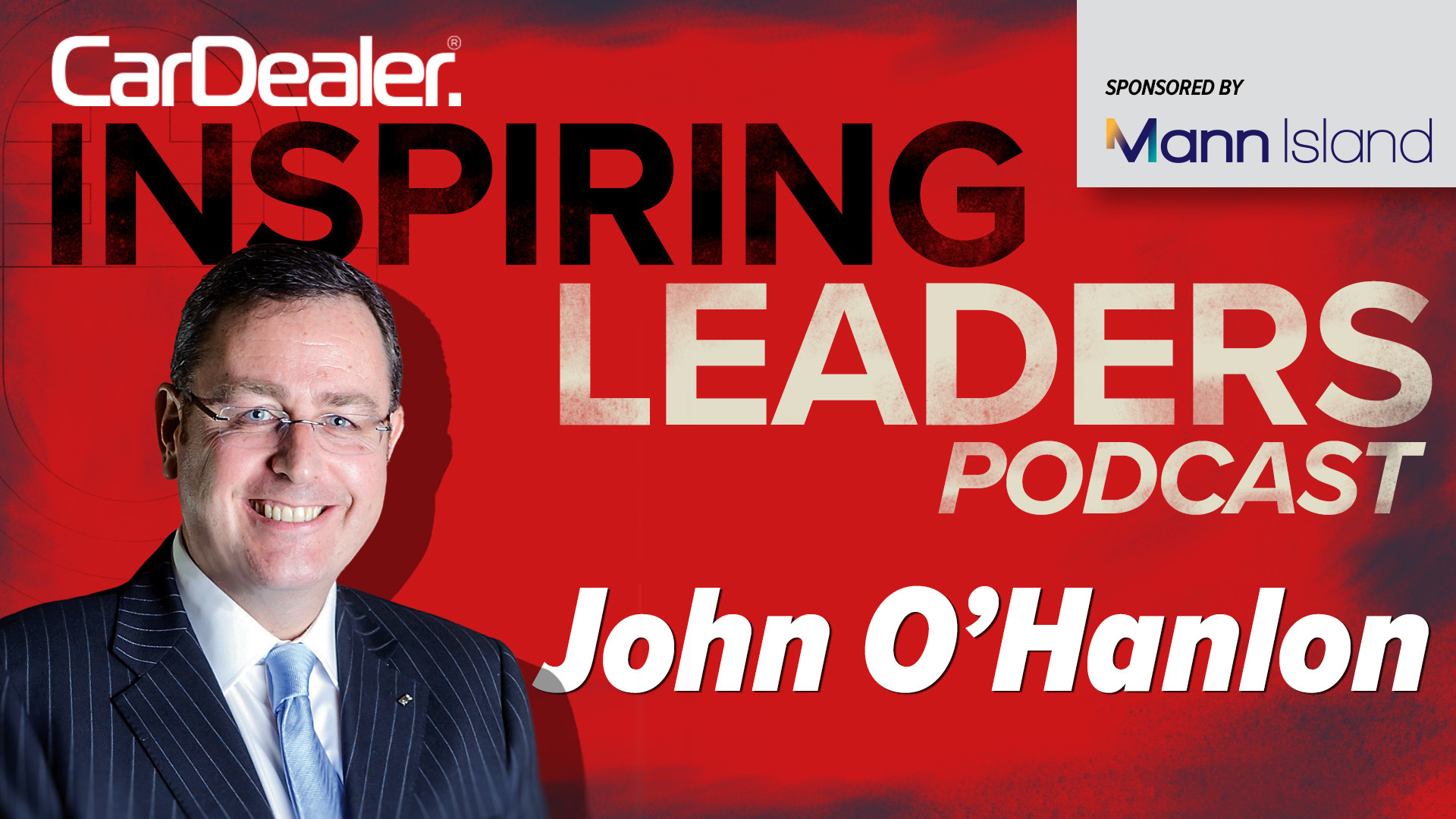 John O’Hanlon on managing Daksh Gupta, building car dealer groups and